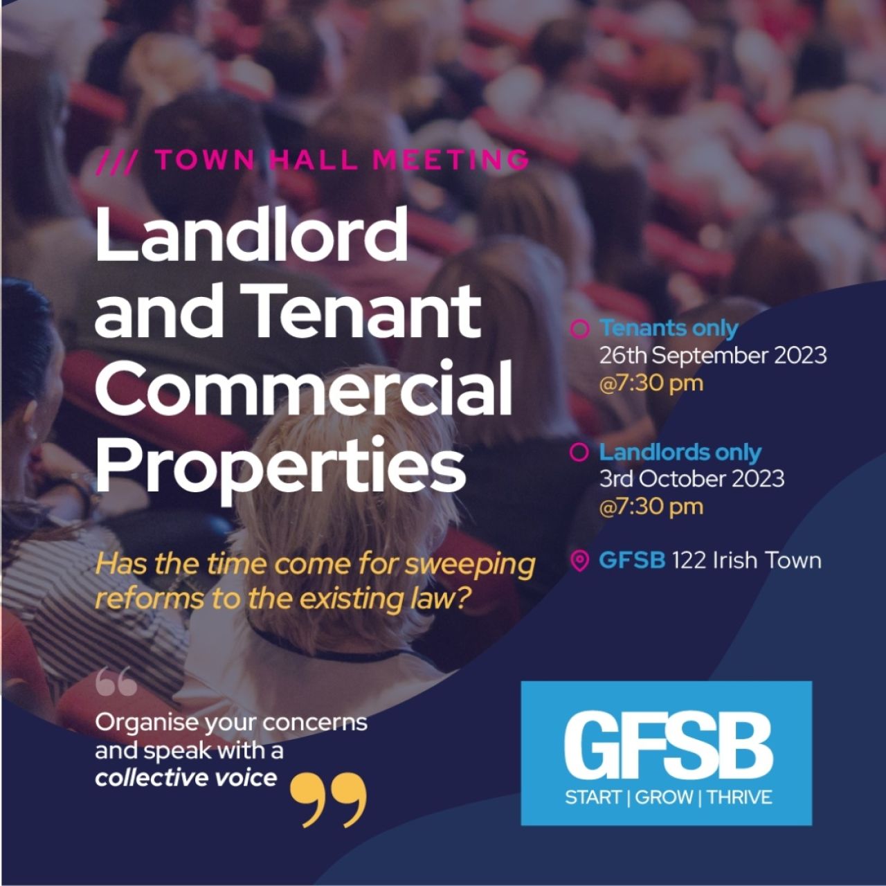 GFSB ‘Town Hall Meeting’ - Calling Commercial Landlords and Tenants