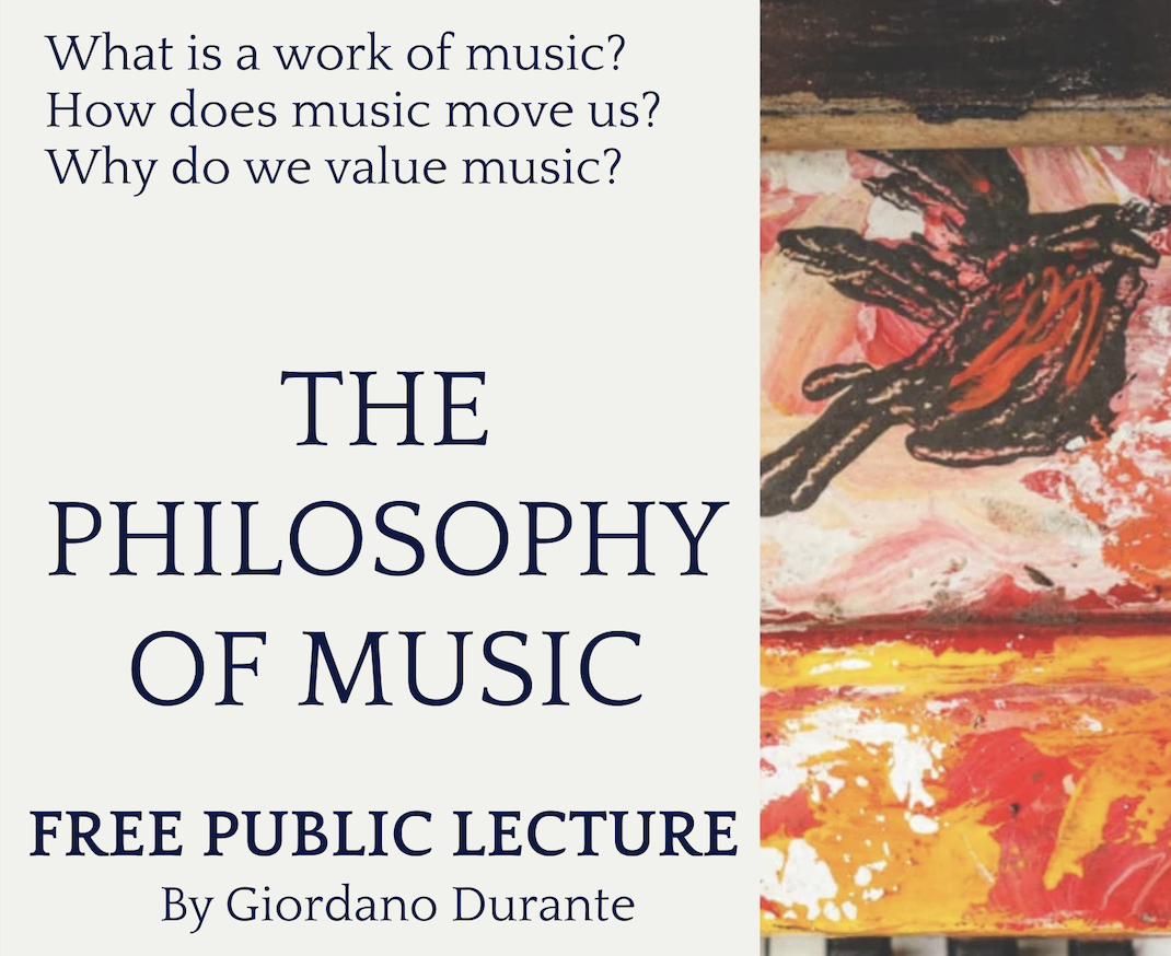 The Philosophy of Music - Public Lecture at the John Mackintosh Hall