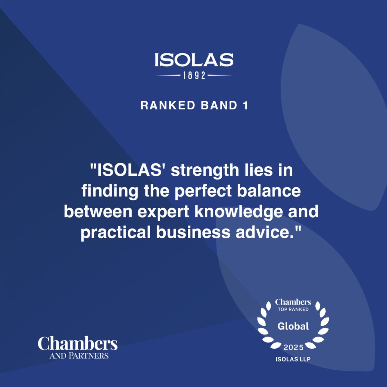 ISOLAS LLP Maintains Band 1 Ranking in Chambers Global 2025