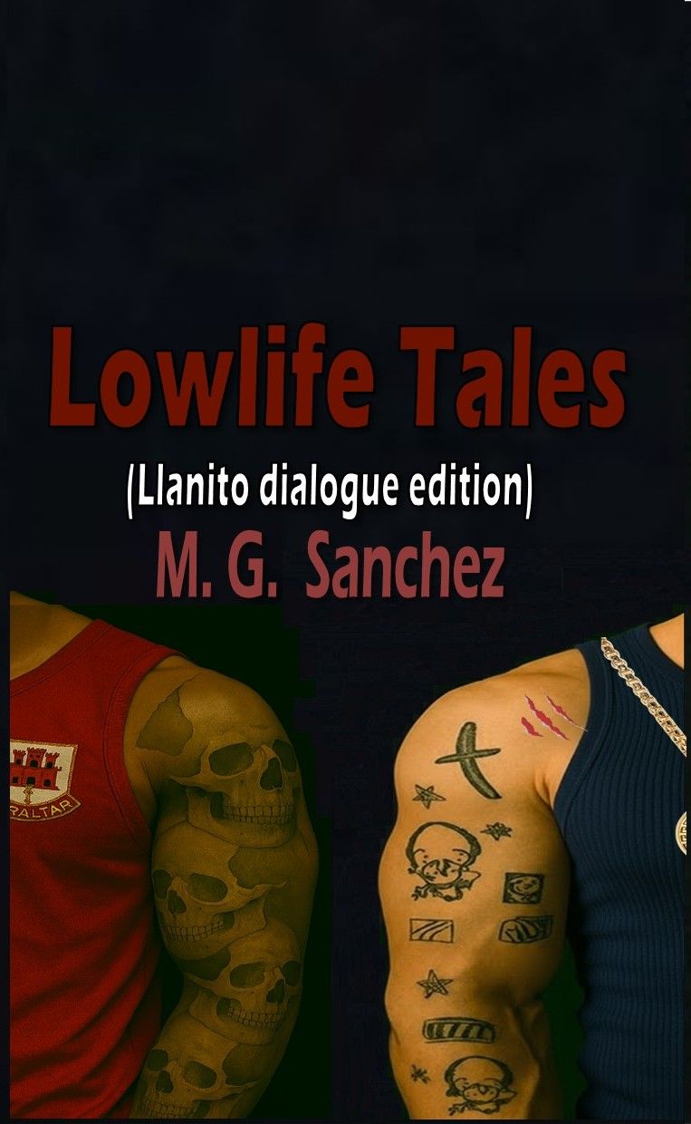 Lowlife Tales, A New Book by the Author of Marlboro Man
