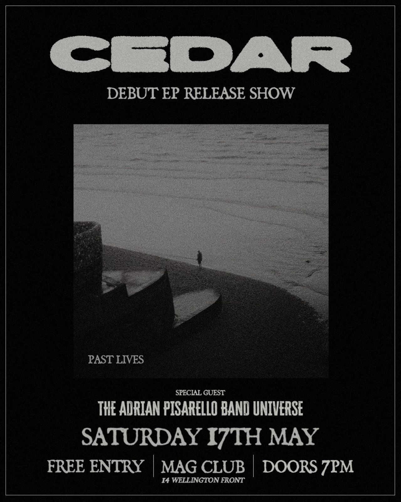 CEDAR To Release Debut EP Past Lives - Official Launch Show at The MAG Club 17th May