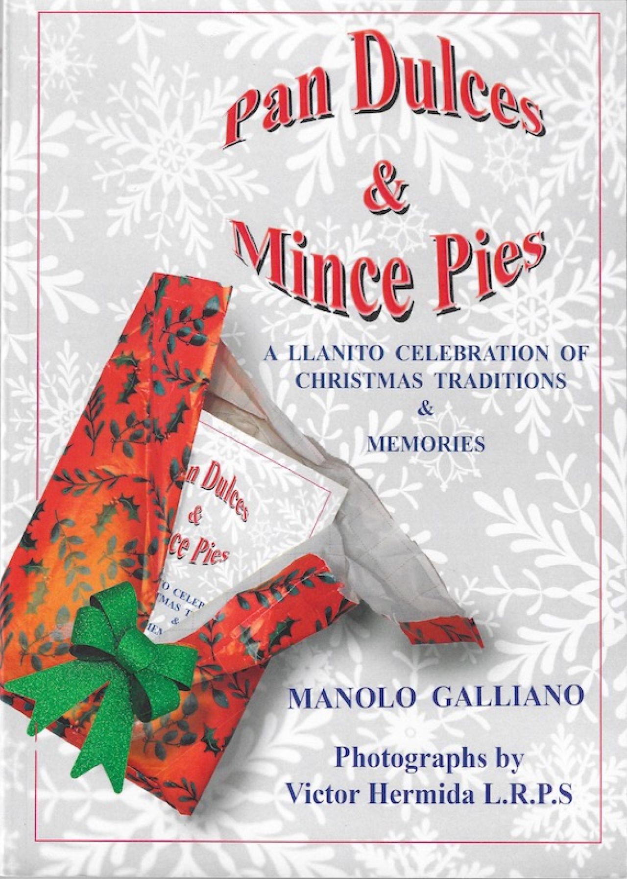 ‘Pan Dulces & Mince Pies: A Llanito Celebration of Christmas Traditions & Memories’