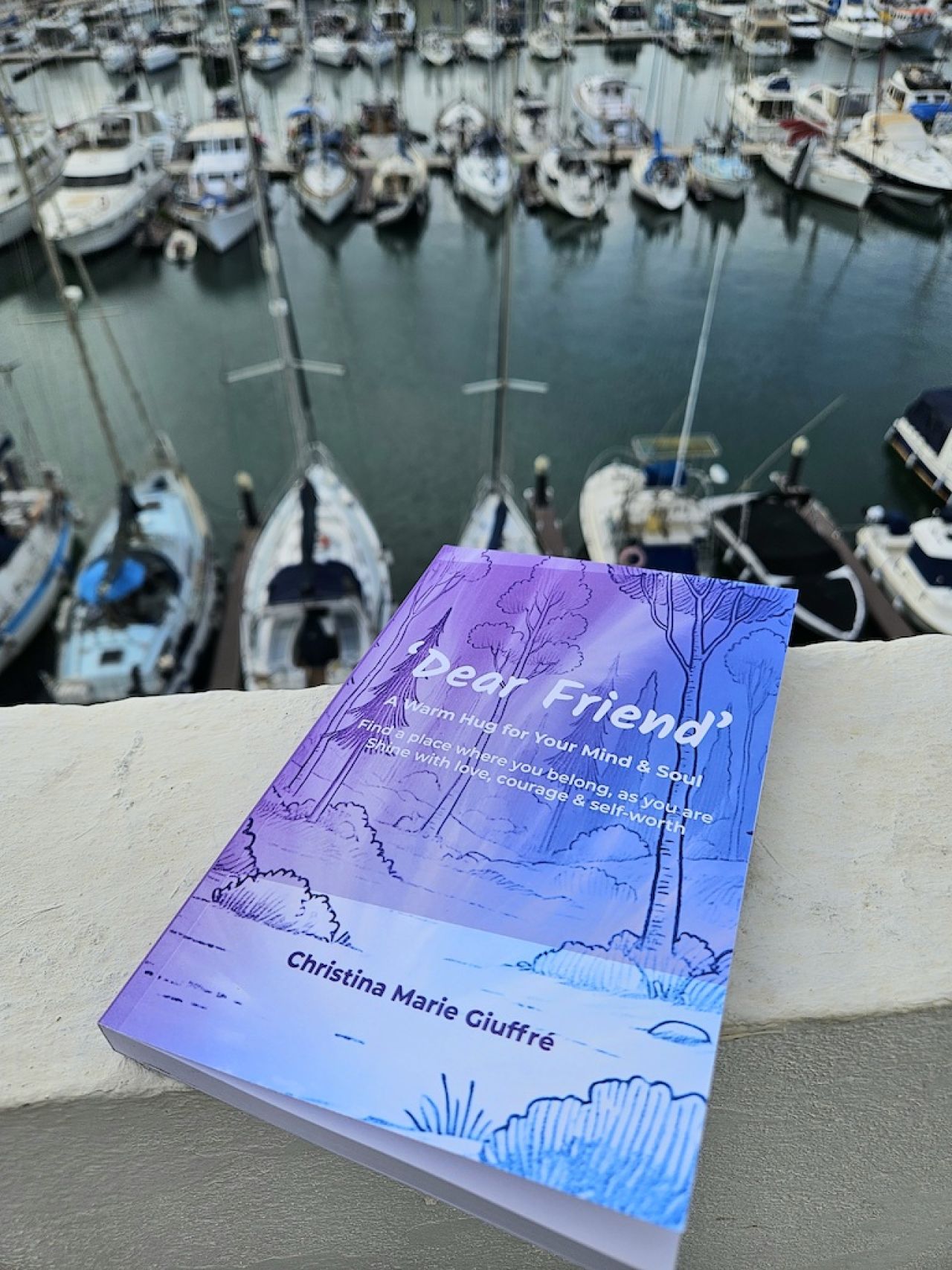 Dear Friend: A Warm Hug for Your Mind & Soul -- Book Release